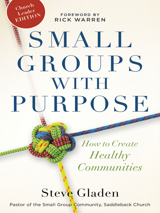 Title details for Small Groups with Purpose by Steve Gladen - Available